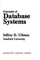 Cover of: Principles of database systems by Jeffrey D. Ullman
