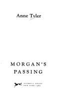 Cover of: Morgan's passing by Anne Tyler
