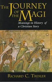 Cover of: The journey of the Magi by Richard C. Trexler