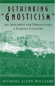 Cover of: Rethinking "Gnosticism" by Williams, Michael A.