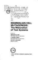 Cover of: Mammalian cell mutagenesis: the maturation of test systems