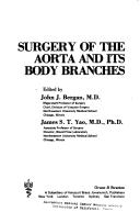 Cover of: Surgery of the aorta and its body branches