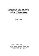 Around the world with chemistry by Kurt Lanz