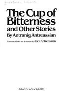 Cover of: The cup of bitterness, and other stories