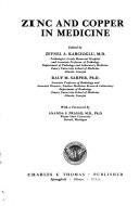 Zinc and copper in medicine by Zeynel A. Karcioglu, Rauf M. Sarper