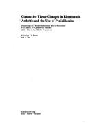 Cover of: Connective tissue changes in rheumatoid arthritis and the use of penicillamine by edited by I.L. Bonta and A. Cats.