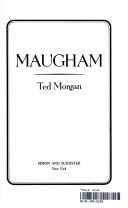 Cover of: Maugham by Ted Morgan