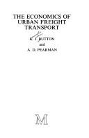 Cover of: The Economics of urban freight transport