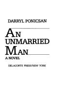 Cover of: An unmarried man: a novel