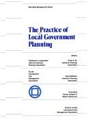 Cover of: The Practice of local government planning by editors, Frank S. So ... [et al.].