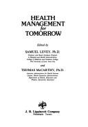 Cover of: Health management for tomorrow