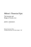 Milton's theatrical epic by John G. Demaray
