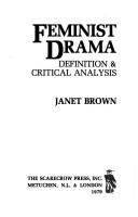 Cover of: Feminist drama | Janet Brown