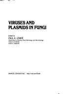 Viruses and plasmids in fungi