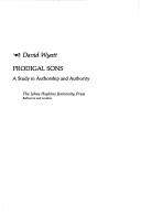 Prodigal sons by Wyatt, David