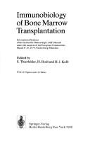Cover of: Immunobiology of bone marrow transplantation | 