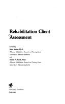 Cover of: Rehabilitation client assessment