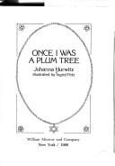 Cover of: Once I was a plum tree