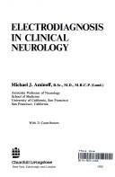 Cover of: Electrodiagnosis in clinical neurology