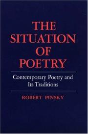 Cover of: The Situation of Poetry | Robert Pinsky