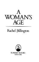 Cover of: A woman's age by Rachel Billington