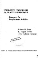 Employee ownership in plant shutdowns by Robert N. Stern