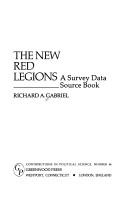 Cover of: The new Red legions by Richard A. Gabriel