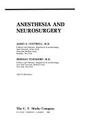 Anesthesia and neurosurgery by James E. Cottrell, Herman Turndorf