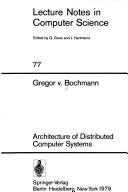 Cover of: Architecture of distributed computer systems