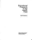 Cover of: Educational programs in the health field.