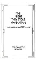 Cover of: The night they stole Manhattan