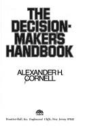 Cover of: The decision-maker's handbook