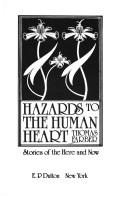 Hazards to the human heart by Thomas Farber