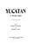 Cover of: Yucatán, a world apart