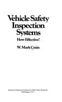 Cover of: Vehicle safety inspection systems: how effective?