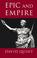 Cover of: Epic and empire