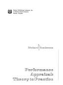 Cover of: Performance appraisal: theory to practice