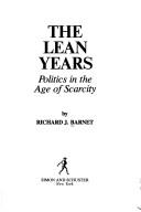The lean years by Richard J. Barnet