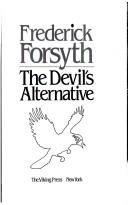 The devil's alternative by Frederick Forsyth