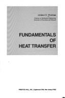 Cover of: Fundamentals of heat transfer