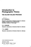 Cover of: Introduction to photographic theory | Burt Haring Carroll
