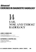 Ear, nose, and throat radiology by June M. Unger