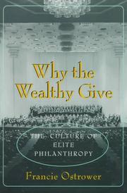 Cover of: Why the Wealthy Give by Francie Ostrower, Francie Ostrower