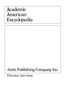 Cover of: Academic American encyclopedia. by 