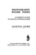 Cover of: Photography books index by Martha Kreisel