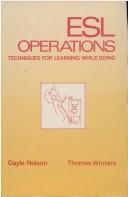 Cover of: ESL operations: techniques for learning while doing