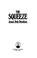 Cover of: The squeeze