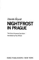 Cover of: Nightfrost in Prague by Zdeněk Mlynář