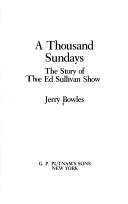A thousand Sundays by Jerry G. Bowles