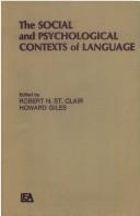 Cover of: The Social and psychological contexts of language